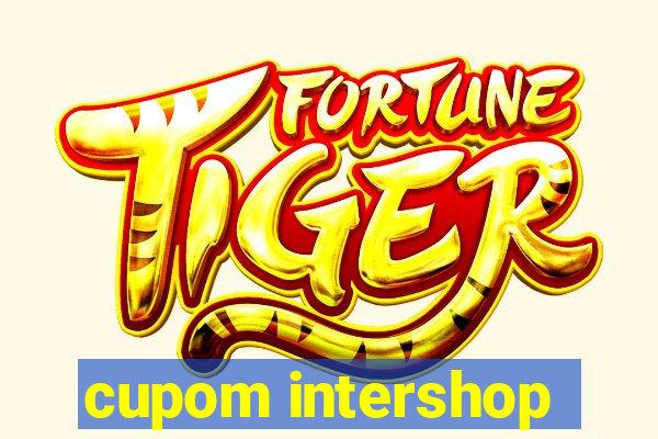 cupom intershop